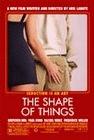Shape of Things poster