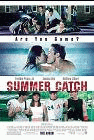 Summer Catch poster