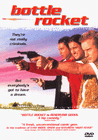 Bottle Rocket poster