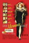 Die, Mommie, Die poster