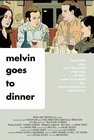 Melvin Goes...Dinner poster