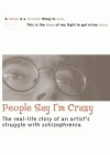 People Say I'm Crazy poster