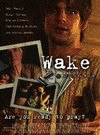 Wake poster