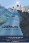 Adrenaline Rush poster