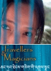 Travellers & Magicians poster