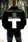 Twist of Faith poster