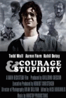 Courage & Stupidity poster