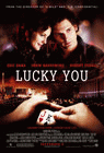 Lucky You Poster