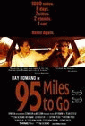 95 Miles to Go poster