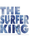 The Surfer King poster
