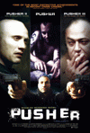 Pusher Trilogy poster