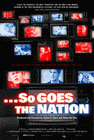 So Goes the Nation poster