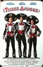�Three Amigos! poster