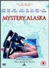 Mystery, Alaska