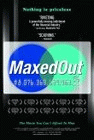 Maxed Out poster