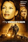 My Brother poster