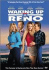 Waking Up In Reno poster
