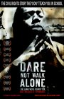 Dare Not Walk Alone poster