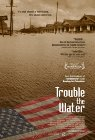 Trouble the Water poster