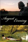 August Evening poster