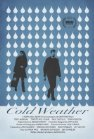 Cold Weather poster