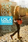 Lola Versus poster