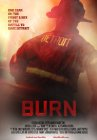 Burn poster