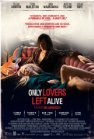 Only Lovers Left Alive poster