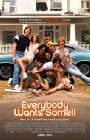 Everybody Wants Some poster