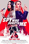 Spy Who Dumped Me poster