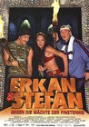 Erkan and Stefan 2 poster