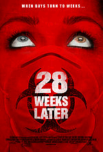 28 Weeks Later poster